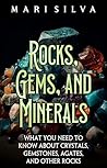 Rocks, Gems, and ...