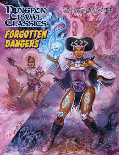 Dungeon Crawl Classics #107 Forgotten Dangers (Paperback)