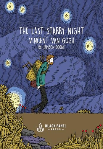 The Last Starry Night: Vincent Van Gogh (Hardcover)