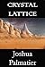 Crystal Lattice (Crystal Ci...