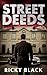 Street Deeds: A Leeds Gangl...