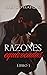 RAZONES EQUIVOCADAS: Libro 1