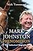 Mark Johnston: Phenomenon