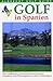 Albrecht Golf Guide Spanien.