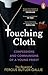 Touching Cloth: Confessions and communions of a young priest
