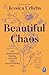 Beautiful Chaos by Jessica Urlichs