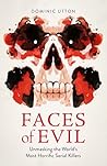 Faces of Evil: Un...