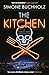 The Kitchen (Chas Riley, #2)
