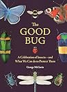 The Good Bug: A C...