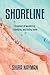 Shoreline (Guernica World Editions, 82)