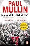 My Wrexham Story:...