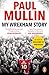 My Wrexham Story: The Inspirational Autobiography From The Beloved Football Hero