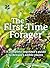 The First-Time Forager: A Complete Beginner’s Guide to Britain’s Edible Plants