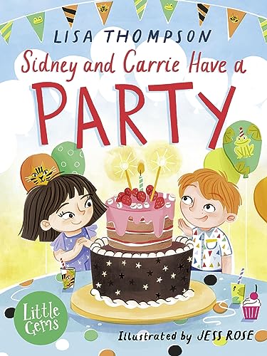 Sidney and Carrie Have a Party: Book 3 (Paperback)