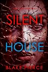 Silent House