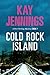 Cold Rock Island: A Port Stirling Mystery Book 7