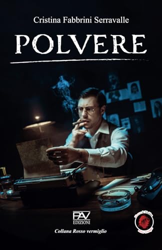POLVERE (Italian Edition)