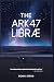 The Ark 47 Librae