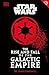 Star Wars: The Rise and Fal...