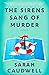 The Sirens Sang of Murder (Hilary Tamar, #3)