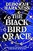 The Black Bird Oracle (All Souls, #5)