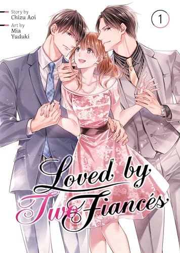 Loved by Two Fiancés Vol. 1 (Paperback)