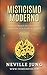 MISTICISMO MODERNO - Alquim...