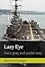 Lazy Eye: Haze gray and und...