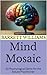 Mind Mosaic: 50 Psychologic...