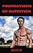 Foundations of Nutrition: F...