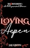 Loving Aspen: Tho...