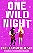 One Wild Night