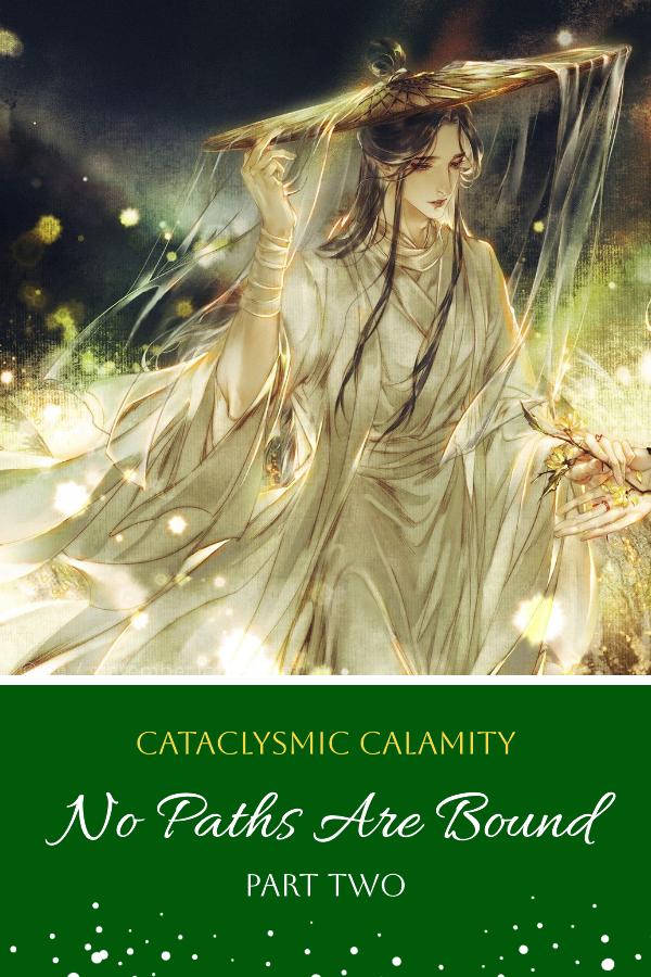 No Paths Are Bound: Part Two