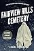 Fairview Hills Cemetery: La...
