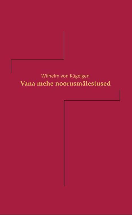 Vana mehe noorusmälestused