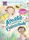 Amelie Kommt in die Feenschule by Margit Auer
