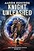 Knight Unleashed (The Resonance Cycle, #6)