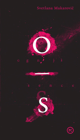 Ognji in sence (Hardcover)