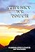 The Sky We Touch: An Anthology