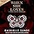 When She Loves (The Fallen, #4)