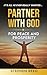 Partner with God: For Peace...