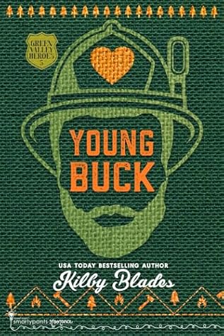 Young Buck (Green Valley Heroes, #5)