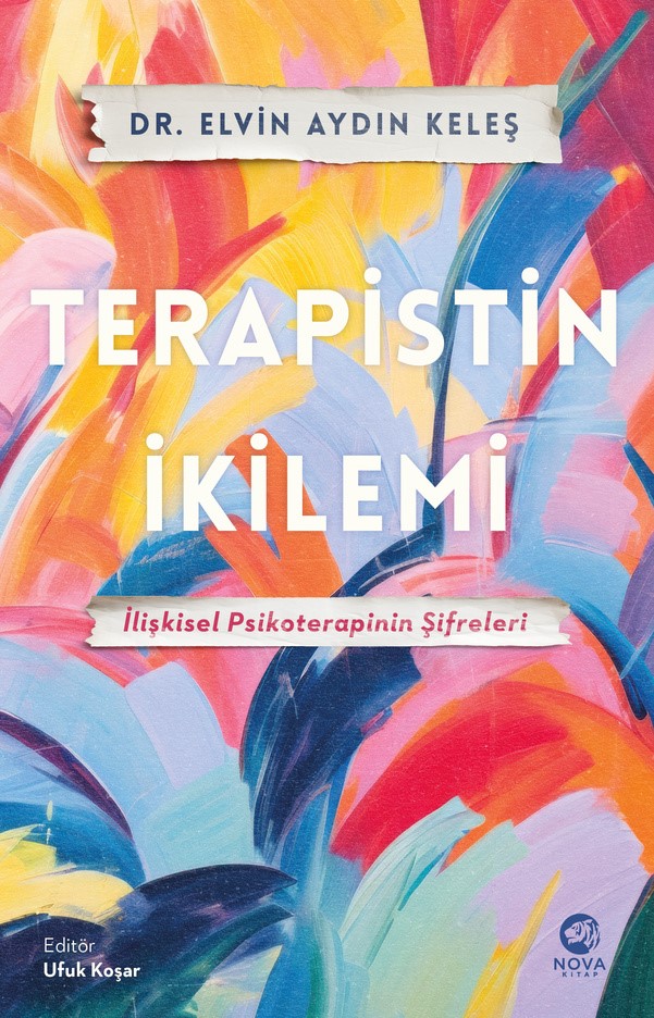 Terapistin İkilemi: İlişkisel Psikoterapinin Şifreleri (Paperback)