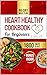 Heart Healthy Cookbook for ...