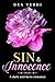 Sin & Innocence: A dark anti-hero romance