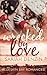 Wrecked by Love