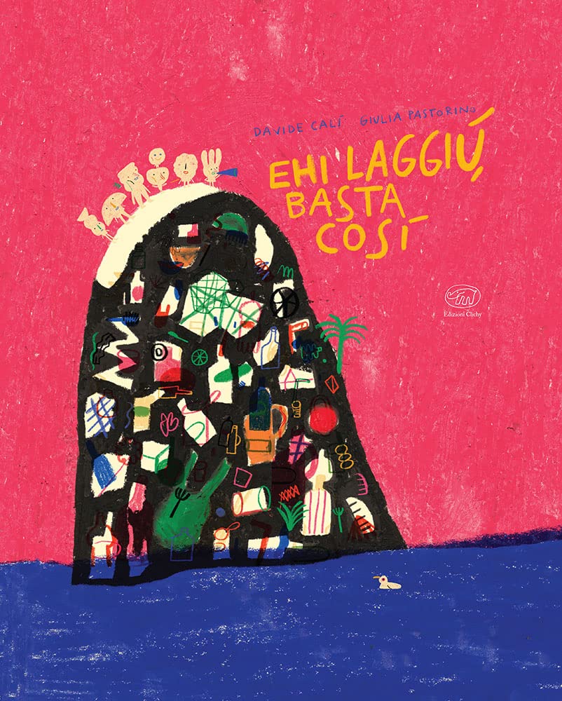 Ehi laggiù, basta così (Hardcover)