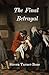 The Final Betrayal by Steven Turner-Bone