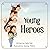 Young Heroes