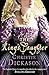 [The King's Daughter: A Nov...